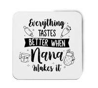 Hippowarehouse Everything Tastes Better When Nana Makes It Baking Lover printed coaster gloss finish durable backing 9cm x 9cm 2 pack