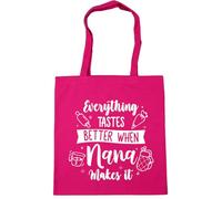 Hippowarehouse Everything Tastes Better When Nana Makes It Baking Lover Tote Shopping Gym Beach Bag 42cm x38cm, 10 litres