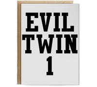 Hippowarehouse Evil twin 1 Personalised Card A6 with envelope for him for her Funny Cards for Men and Women Blank inside option