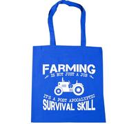 Hippowarehouse Farming is Not Just a Job It's a Post Apocalyptic Survival Skill Tote Shopping Gym Beach Bag 42cm x38cm, 10 litres