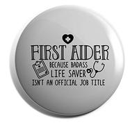 Hippowarehouse First Aider because badass Life Saver isn't an official Job Title Badge