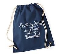 Hippowarehouse First my dad then a friend and now a grandad Drawstring Cotton School Gym Kid Bag Sack 37cm x 46cm, 12 litres