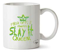 Hippowarehouse First Off, I Always Slay It, Queen. Printed Mug Cup Ceramic 10oz