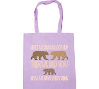 Hippowarehouse First we had each other then we had you now we have everything bear Tote Shopping Gym Beach Bag 42cm x38cm, 10 litres