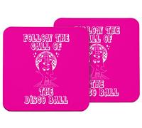 Hippowarehouse follow the call of the disco ball printed coaster gloss finish durable backing 9cm x 9cm 2 pack