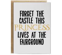 Hippowarehouse Forget the castle this princess lives at the fairground Birthday Card A5 Personalised with envelope for him for her Funny Cards for Men and Women Blank inside option