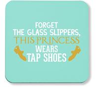 Hippowarehouse Forget the glass slippers, this princess wears tap shoes pack of 2 coasters gloss finish durable backing 9cm x 9cm