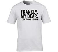 Hippowarehouse Frankly My Dear I Don't give a Damn Unisex Short Sleeve t-Shirt (Specific Size Guide in Description) White