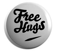 Hippowarehouse free hugs Badge Various Sizes 38mm 50mm 75mm