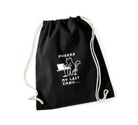 Hippowarehouse Funny Cat Meme Purrr My Last Email for Cat Lovers Pet Owners Drawstring Cotton School Gym Bag 37cm x 46cm, 12 litres