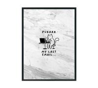Hippowarehouse Funny Cat Meme Purrr My Last Email for Cat Lovers Pet Owners Printed Poster A3 Wall Art Design Classroom Room Gym Office Décor