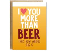 Hippowarehouse Funny Cheeky Relationship Card I Love You More Than Beer for Birthday or Anniversary Personalised Card A6 with envelope for him for her Funny Cards for Men and Women Blank inside option