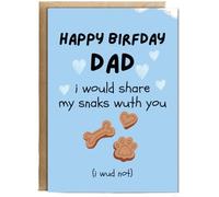 Hippowarehouse Funny Dog Dad Birthday Card from the Dog I would Share My Snacks Personalised Card A6 with envelope for him for her Funny Cards for Men and Women Blank inside option