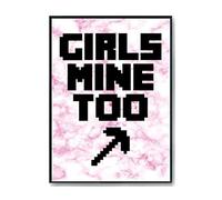 Hippowarehouse Girls Mine Too Printed Poster A1 Wall Art Design Classroom Room Gym Office Décor