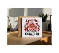 Hippowarehouse give me the pigs and blankets and nobody gets hurt Personalised Card. 15cm x 15cm with envelope for him for her Funny Cards for Men and Women Blank inside option