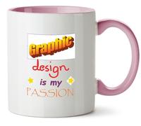 Hippowarehouse Graphic Design is My Passion Printed Mug Various Colour Options Ceramic Cup Kitchenware 11oz