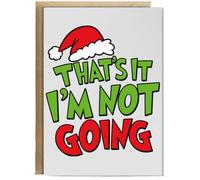 Hippowarehouse Grumpy Christmas Mood Humour Thats It Im Not Going Personalised Card A6 with envelope for him for her Funny Cards for Men and Women Blank inside option