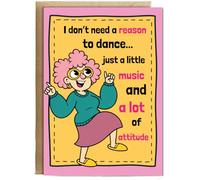 Hippowarehouse Grumpy lady I don't need a reason to dance Personalised Card A6 with envelope for him for her Funny Cards for Men and Women Blank inside option