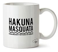 Hippowarehouse Hakuna Masquata it Means Nice Booty for The Rest of Your Days Printed Mug Cup Ceramic 10oz