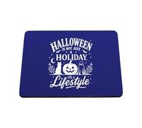 Hippowarehouse Halloween is Not Just a Holiday Its a Lifestyle for October Season Lover printed mouse mat pad accessory black rubber base 240mm x 190mm x 60mm