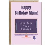 Hippowarehouse Happy Birthday Mum Love tech support Birthday Card A5 Personalised with envelope for him for her Funny Cards for Men and Women Blank inside option