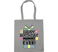 Hippowarehouse Happy Birthday Mummy I'm The Best Present Ever!Pink Tote Shopping Gym Beach Bag 42cm x38cm, 10 litres