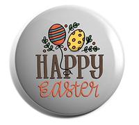 Hippowarehouse Happy Easter Eggs Badge Various Sizes 38mm 50mm 75mm