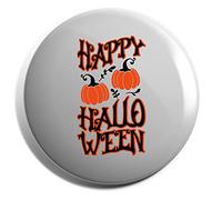 Hippowarehouse Happy Halloween Pumpkins Badge Various Sizes 38mm 50mm 75mm