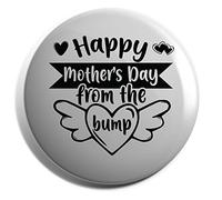 Hippowarehouse happy mothers day from the bump Badge Various Sizes 38mm 50mm 75mm