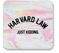 Hippowarehouse Harvard law just kidding pack of 2 coasters gloss finish durable backing 9cm x 9cm