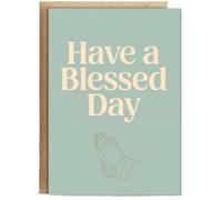 Hippowarehouse Have a Blessed Day Card praying hands Personalised Card A6 with envelope for him for her Funny Cards for Men and Women Blank inside option