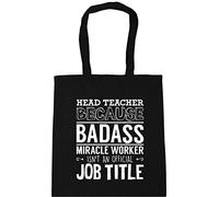 Hippowarehouse Head teacher because badass miracle worker isn't an official job title Tote Shopping Gym Beach Bag 42cm x38cm, 10 litres