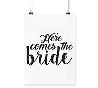Hippowarehouse Here Comes The Bride Poster A4 Wall Art Design Classroom Room Gym Office Décor