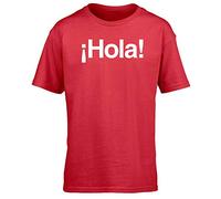 Hippowarehouse Hola Spanish Greeting Kids Children's Short Sleeve t-Shirt Red