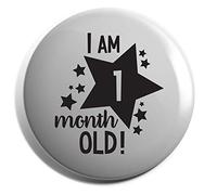 Hippowarehouse I Am 1 Month Old! - Milestone Birthday Badge Various Sizes 38mm 50mm 75mm