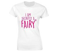 Hippowarehouse I am Secretly a Fairy Womens Fitted Short Sleeve t-Shirt (Specific Size Guide in Description) White
