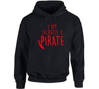 Hippowarehouse I am Secretly a Pirate Unisex Hoodie Hooded top (Specific Size Guide in Description) Black