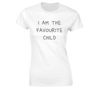 Hippowarehouse I Am The Favourite Child Womens Fitted Short Sleeve t-Shirt (Specific Size Guide in Description) White