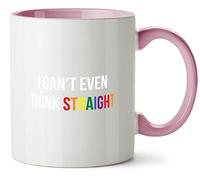 Hippowarehouse i Can't Even Think Straight Printed Mug Various Colour Options Ceramic Cup Kitchenware 11oz