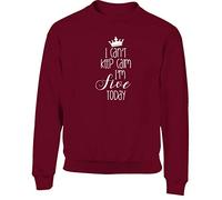 Hippowarehouse I Can't Keep Calm I'm Five Today Kids Children's Unisex Jumper Sweatshirt Pullover Maroon