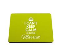 Hippowarehouse I can't keep calm I'm getting married printed mouse mat pad accessory black rubber base 240mm x 190mm x 60mm