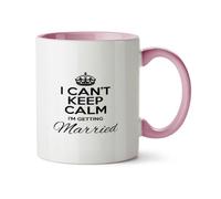 Hippowarehouse I Can't Keep Calm I'm Getting Married Printed Mug Various Colour Options Ceramic Cup Kitchenware 11oz