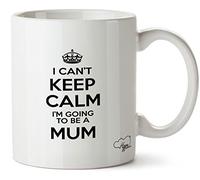 Hippowarehouse I Can't Keep Calm I'm Going to be a Mum Printed Mug Various Colour Options Ceramic Cup Kitchenware 10oz