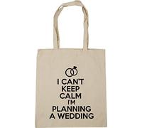 Hippowarehouse I can't keep calm i'm planning a wedding Tote Shopping Gym Beach Bag 42cm x38cm, 10 litres