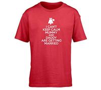 Hippowarehouse I Can't Keep Calm Mummy and Daddy are Getting Married Kids Children's Short Sleeve t-Shirt Red
