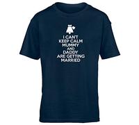 Hippowarehouse I Can't Keep Calm Mummy and Daddy are Getting Married Kids Children's Short Sleeve t-Shirt Navy Blue
