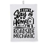 Hippowarehouse I Can't Stay at Home I'm a Roadside Mechanic Tea Towel Eco Printed Dish Cloth Kitchen accessory 50cmx70cm 100% Cotton