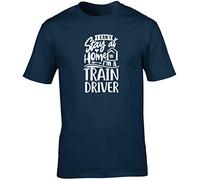 Hippowarehouse I Can't Stay at Home I'm a Train Driver Unisex Short Sleeve t-Shirt (Specific Size Guide in Description) Navy Blue