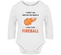 Hippowarehouse I Didn't Ask How Big The Room Is, I Said I Cast Fireball baby vest bodysuit (long sleeve) boys girls