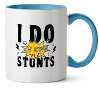 Hippowarehouse I do My own Stunts Printed Mug Various Colour Options Ceramic Cup Kitchenware 11oz